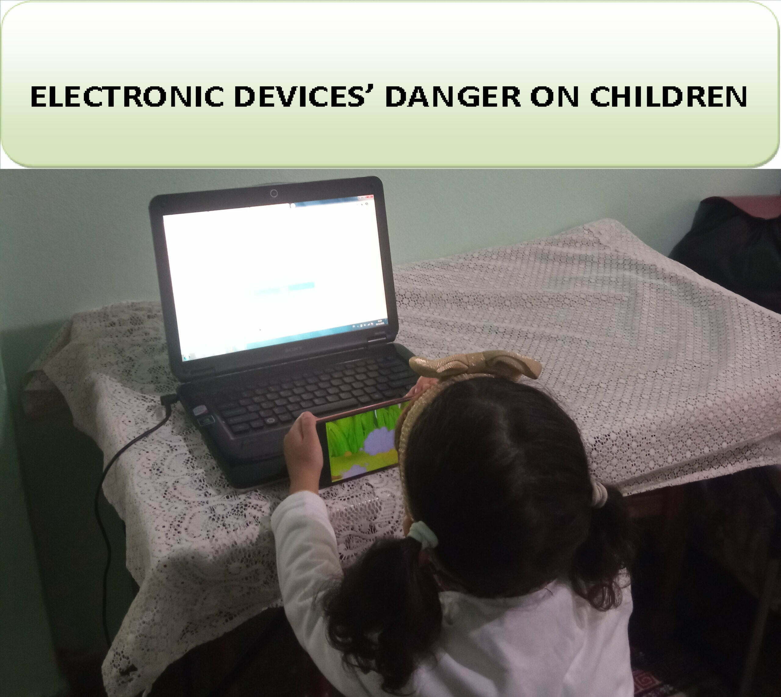 Electronic Devices' Danger on Children